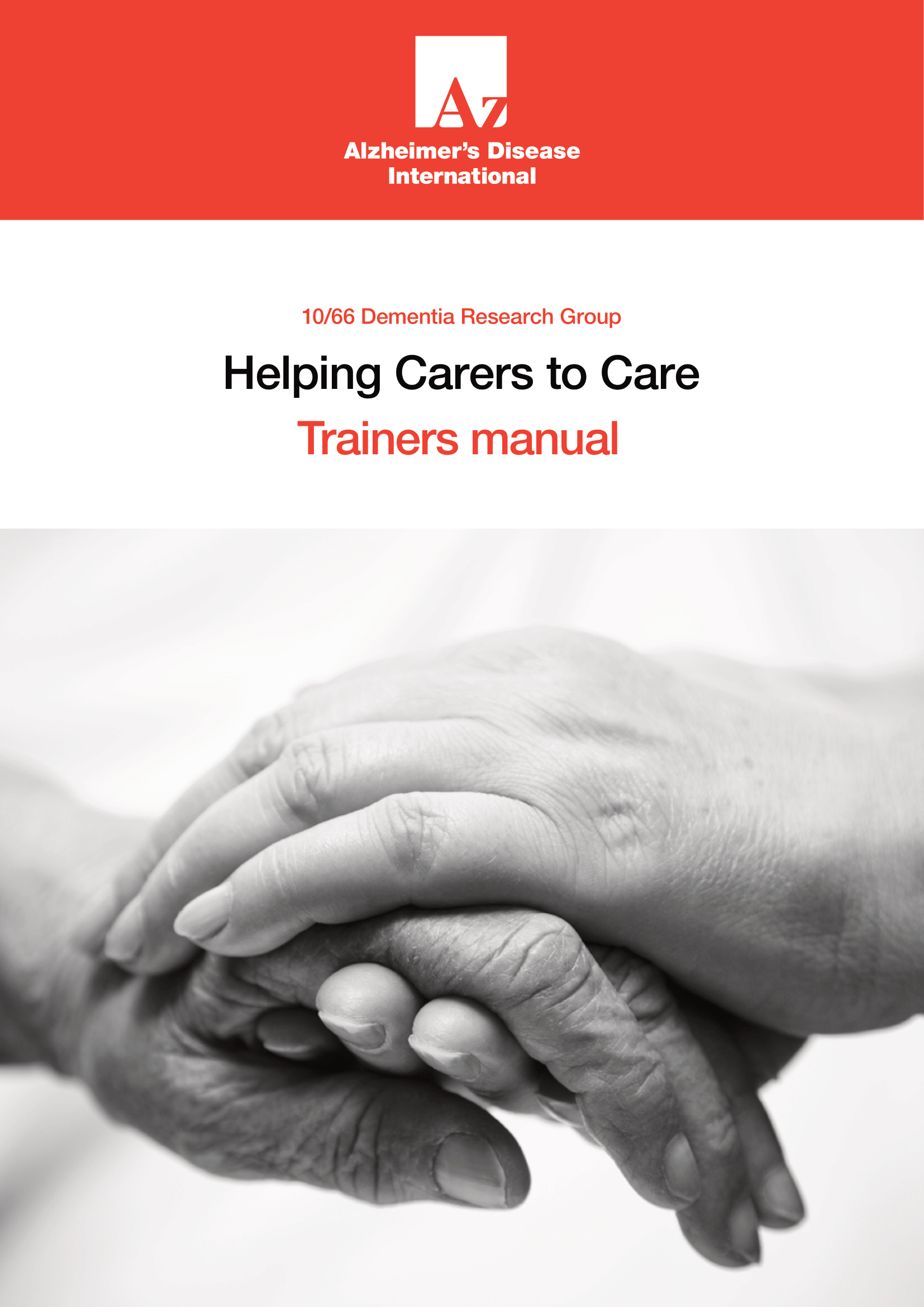 Helping Carers to Care: Training Manual