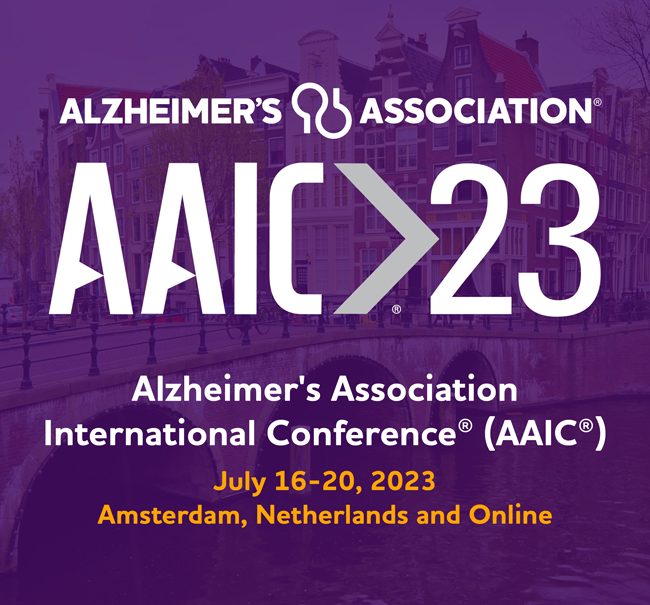 Alzheimer’s Association International Conference® 2023 (AAIC®) Alzheimer